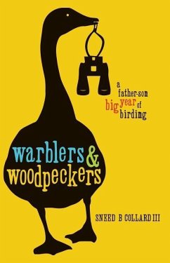Warblers & Woodpeckers - Collard III, Sneed B