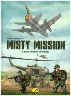 Misty Mission - In der Hölle wie im Paradies - Königeur, Michel