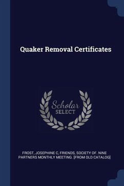 Quaker Removal Certificates