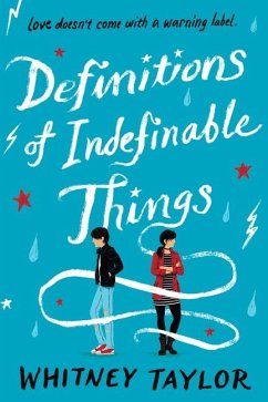 Definitions of Indefinable Things - Taylor, Whitney
