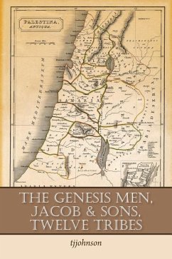 The Genesis Men, Jacob & Sons, Twelve Tribes