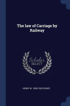 Cover The law of Carriage by Railway