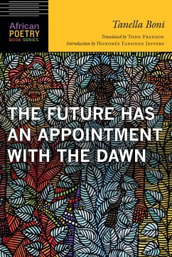 Future Has an Appointment with the Dawn - Boni, Tanella