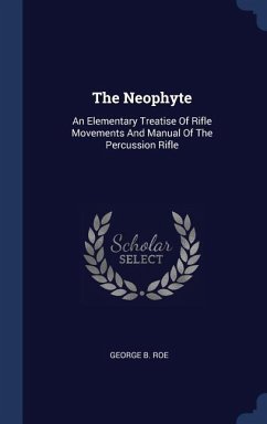 The Neophyte - Roe, George B
