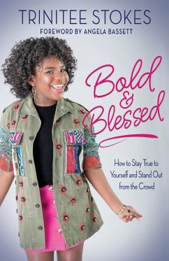 Bold and Blessed - Stokes, Trinitee