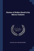 Stories of Robin Hood & his Merry Outlaws