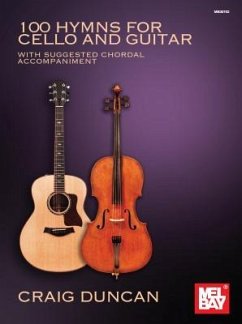 100 Hymns for Cello and Guitar - Duncan, Craig