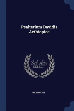 Psalterium Davidis Aethiopice - Anonymous