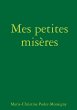 Mes petites misères - Bild 1