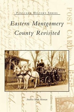 Eastern Montgomery County Revisited - Herman, Andrew Mark