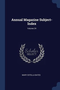 Annual Magazine Subject-Index; Volume 24