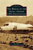 The Wreck of the Naval Airship USS Shenandoah