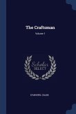 The Craftsman; Volume 1