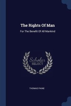 The Rights Of Man - Paine, Thomas