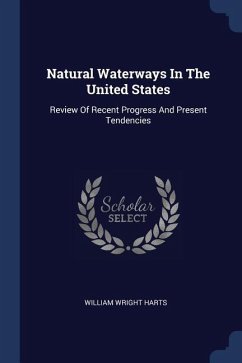 Natural Waterways In The United States - Harts, William Wright