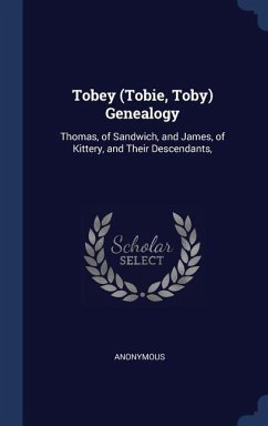 Tobey (Tobie, Toby) Genealogy