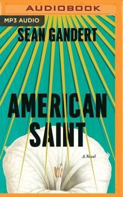 American Saint - Gandert, Sean
