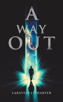 A Way Out - Larayssa J. Sharper