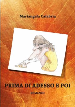 Prima Di Adesso E Poi - Calabria, Mariangela