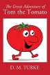The Great Adventure of Tom the Tomato - Bild 1