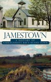 Jamestown: A History of Narragansett Bay's Island Town