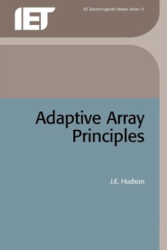 Adaptive Array Principles - Hudson, J. E.