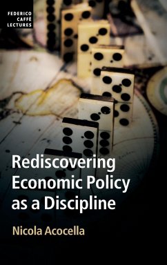 Rediscovering Economic Policy as a Discipline - Acocella, Nicola