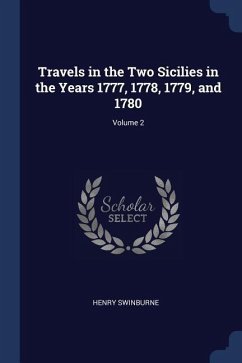 Travels in the Two Sicilies in the Years 1777, 1778, 1779, and 1780; Volume 2