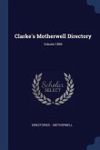 Clarke's Motherwell Directory; Volume 1896