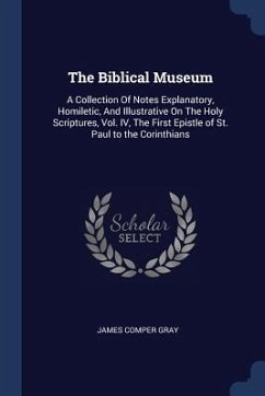 The Biblical Museum - Gray, James Comper