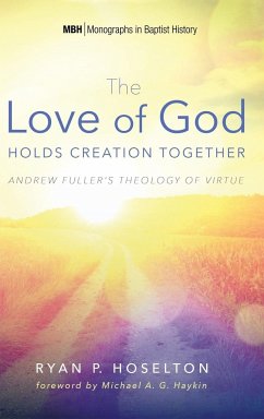 The Love of God Holds Creation Together - Hoselton, Ryan P.