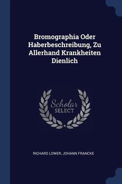 Bromographia Oder Haberbeschreibung, Zu Allerhand Krankheiten Dienlich