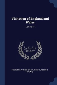Visitation of England and Wales; Volume 15