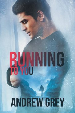 Running to You - Grey, Andrew