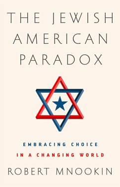 The Jewish American Paradox - Mnookin, Robert H