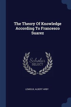 The Theory Of Knowledge According To Francesco Suarez