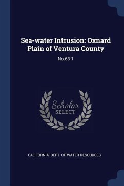 Sea-water Intrusion: Oxnard Plain of Ventura County: No.63-1