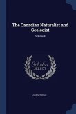 The Canadian Naturalist and Geologist; Volume 8