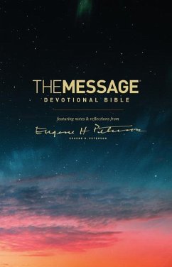 The Message Devotional Bible - Peterson, Eugene H