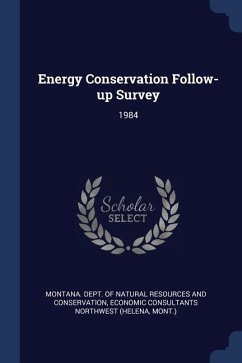 Energy Conservation Follow-up Survey: 1984