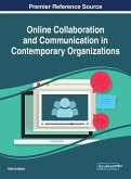 Online Collaboration and Communication in Contemporary Organizations