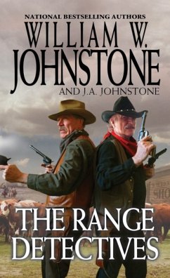 Range Detectives - Johnstone, William W.; Johnstone, J.A.