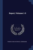 Report, Volumes 1-5