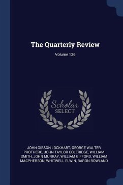 The Quarterly Review; Volume 136 - Lockhart, John Gibson; Prothero, George Walter; Coleridge, John Taylor