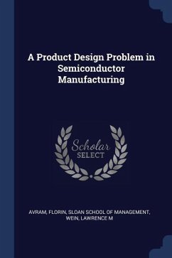 A Product Design Problem in Semiconductor Manufacturing