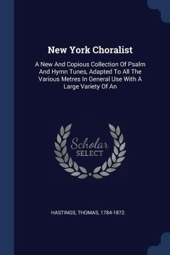 New York Choralist - Hastings, Thomas