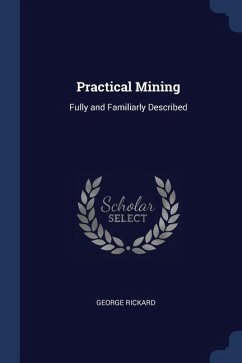 Practical Mining