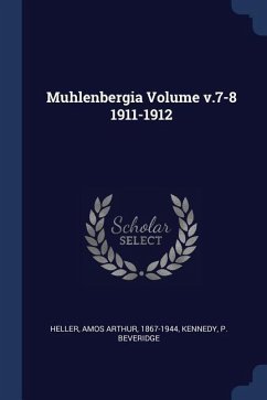 Muhlenbergia Volume v.7-8 1911-1912