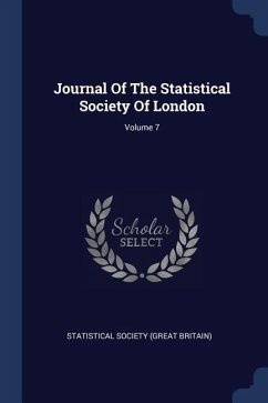 Journal Of The Statistical Society Of London; Volume 7