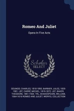 Romeo And Juliet - Gounod, Charles